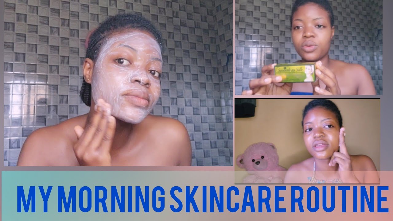 My Morning Skincare routine for harmattan period.
