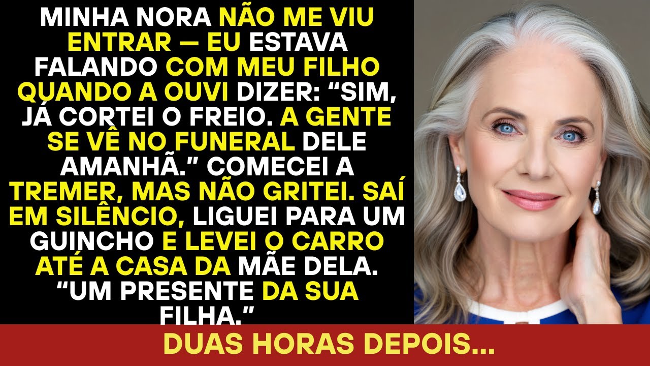 Voltei para casa e ouvi minha nora falar com meu filho sobre meu enterro. Agi e ela ficou pálida.