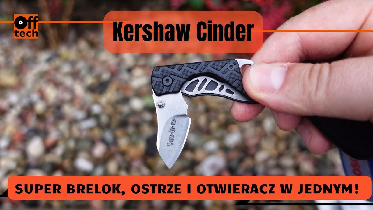 Kershaw Cinder: brelok, ostrze, otwieracz w jednym. Na to czekałem!