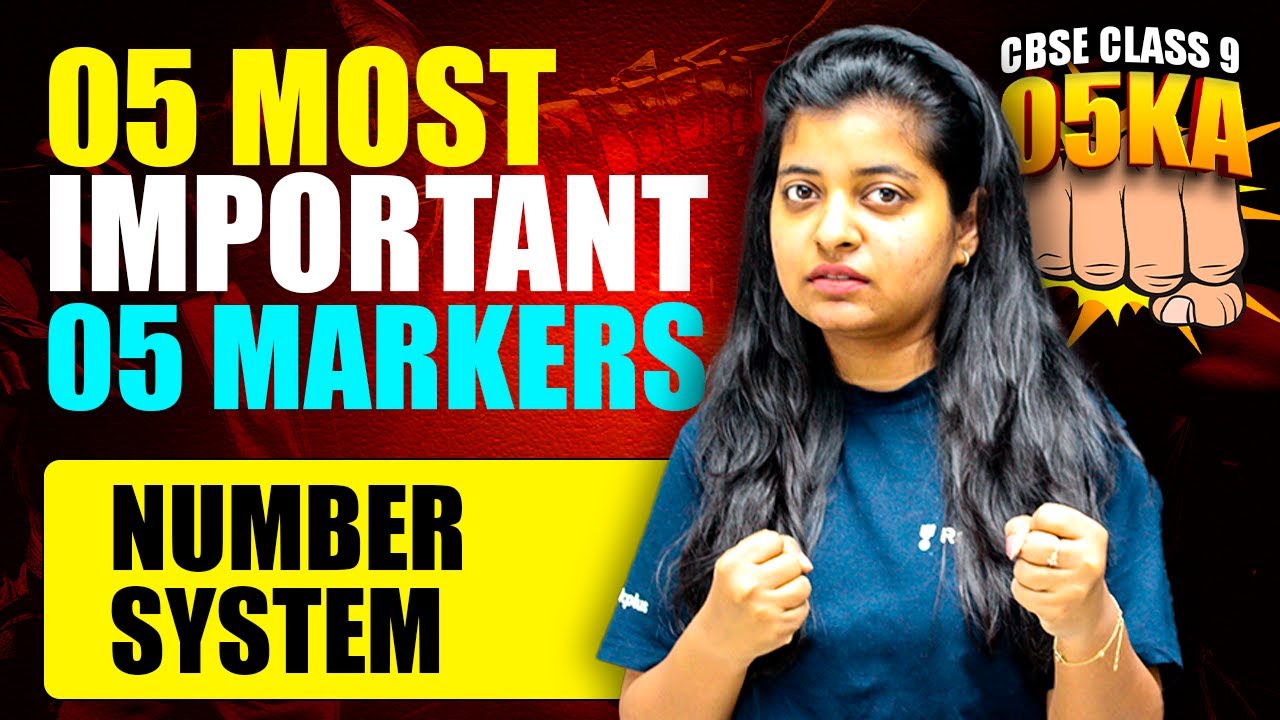 Number System | 5 Most Important 5 Markers Chapter Wise | CBSE Class 9 Maths | Priyal Ma'am