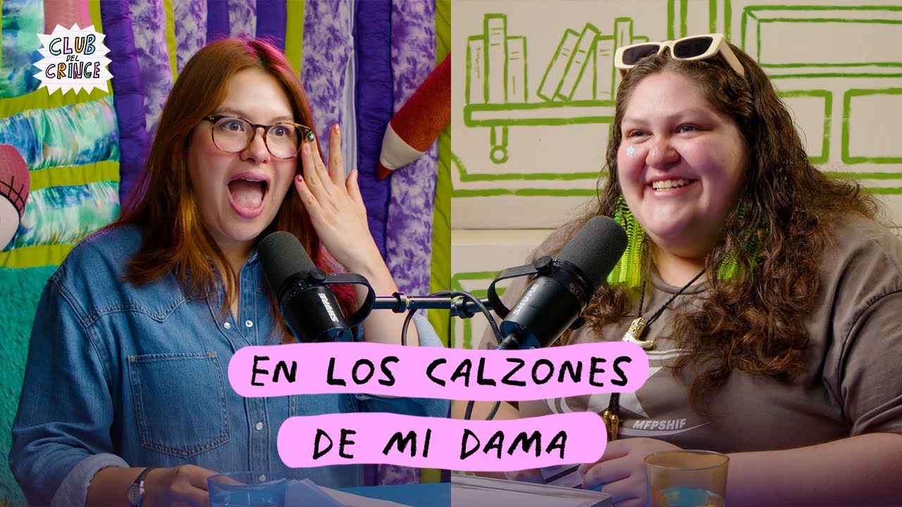 KARLITA CAMACHO |  En los calzones de mi dama T.2 - EP. 02