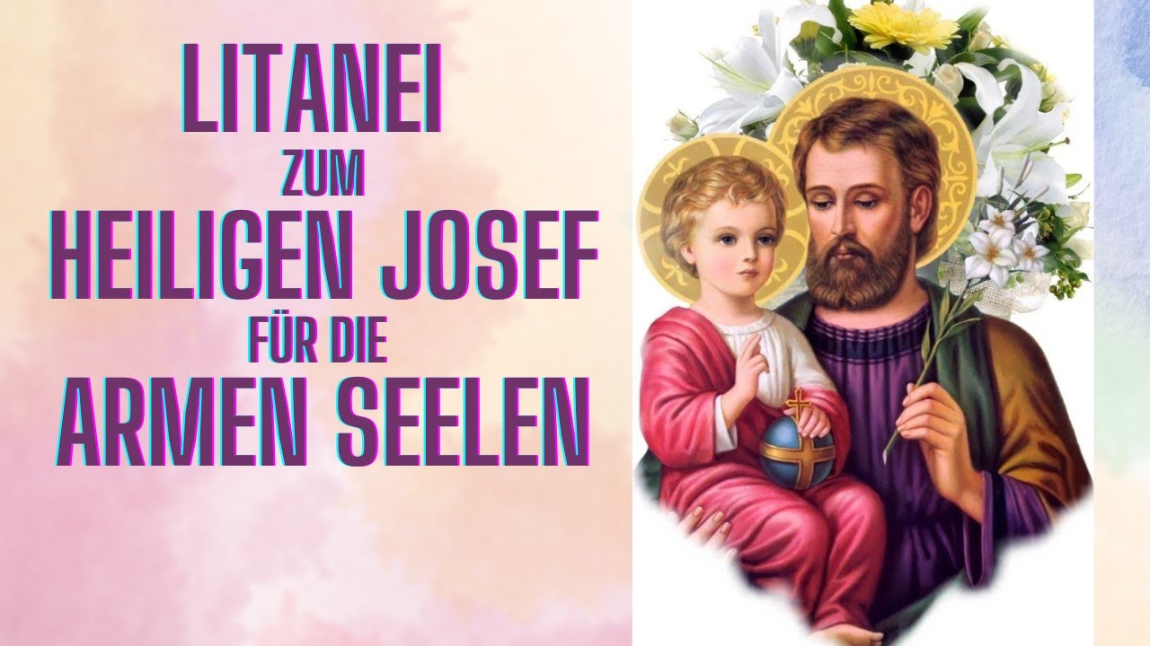 Anrufungen zum heiligen Josef für die Armen Seelen