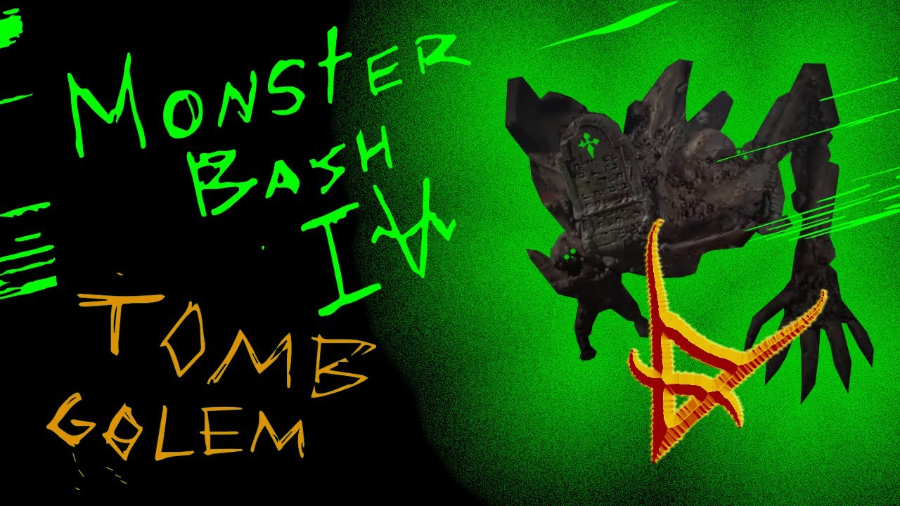 Monster Bash 4 -  Kitbash a 5e Monster TOMB GOLEM