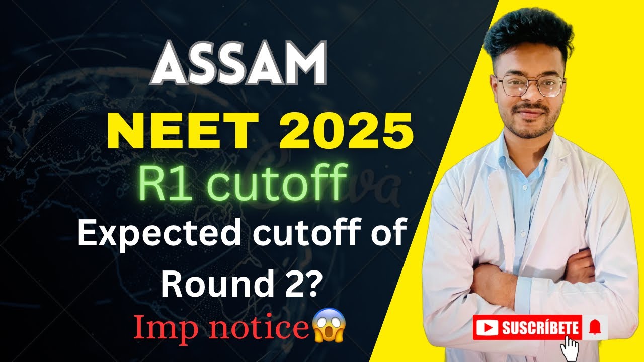 Assam NEET 2025 R1 Cutoff| Expected cutoff in Round 2 | Imp info😱 #assam #neet2025 #cutoff 