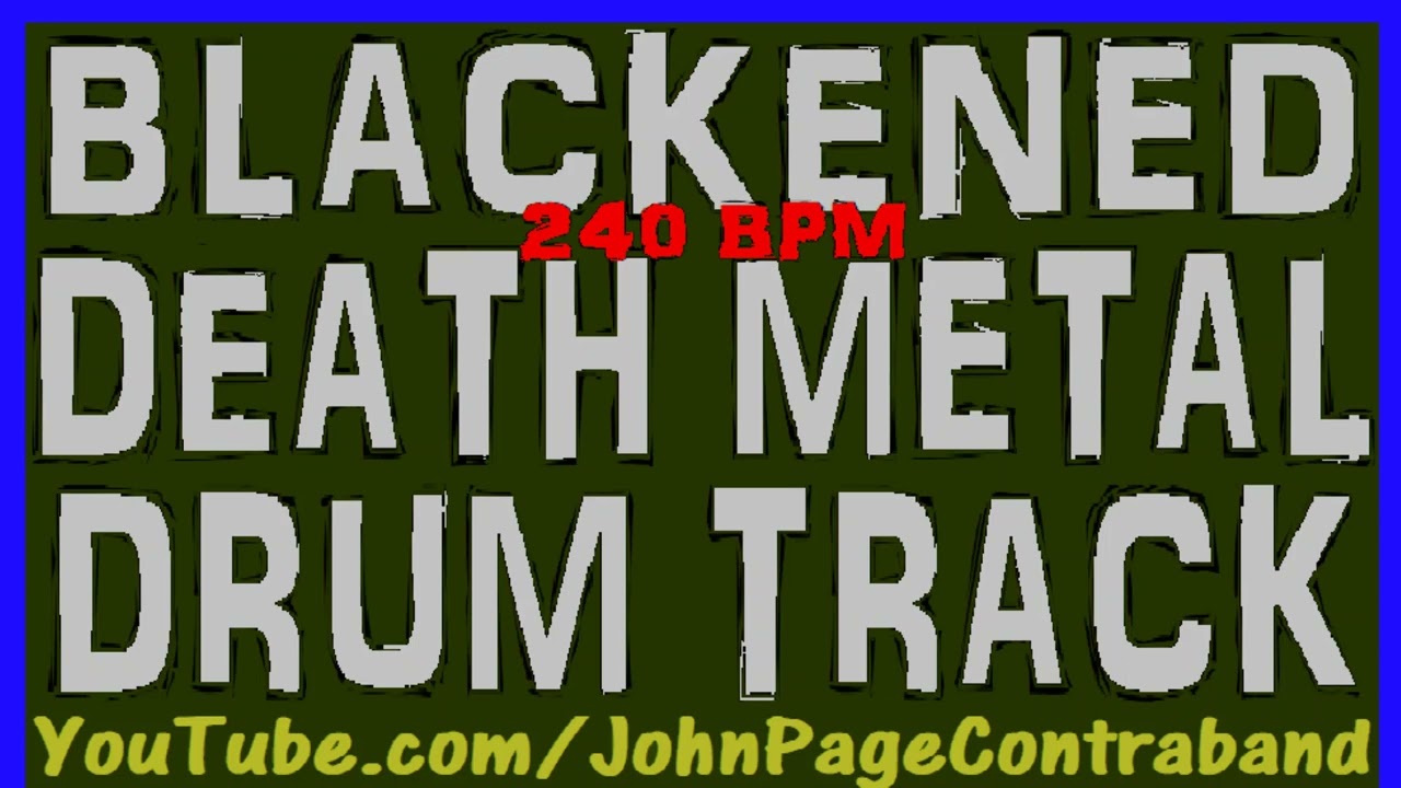 Blackened Death Metal Drum Backing Track 240 bpm Free