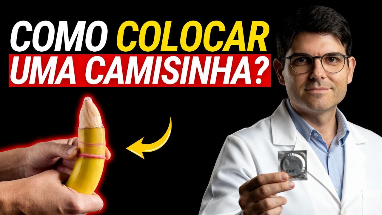 O jeito certo de colocar uma CAMISINHA! | Como colocar um preservativo?