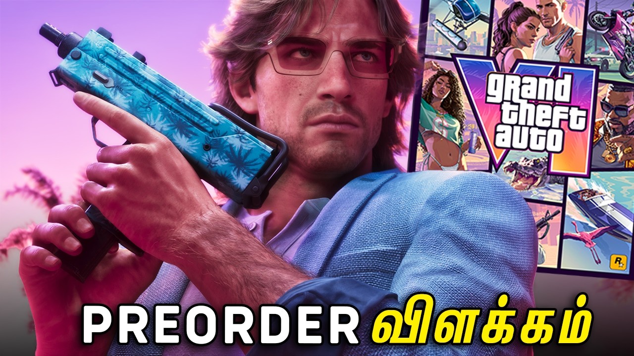 GTA 6 PRE ORDER is Here! ... But There's a Problem - தமிழ்