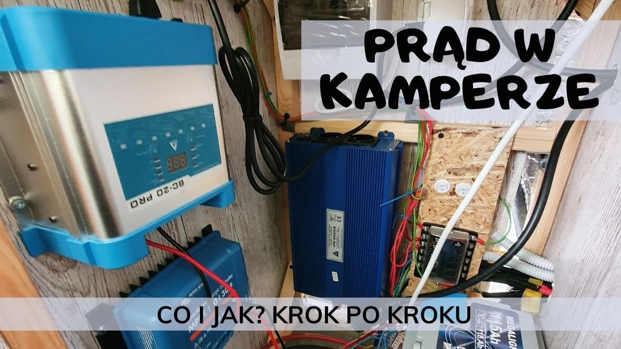 Elektryka w kamperze. Skąd bierzemy prąd? Montaż seperatora. Jak zrobiliśmy instalację elektryczną?