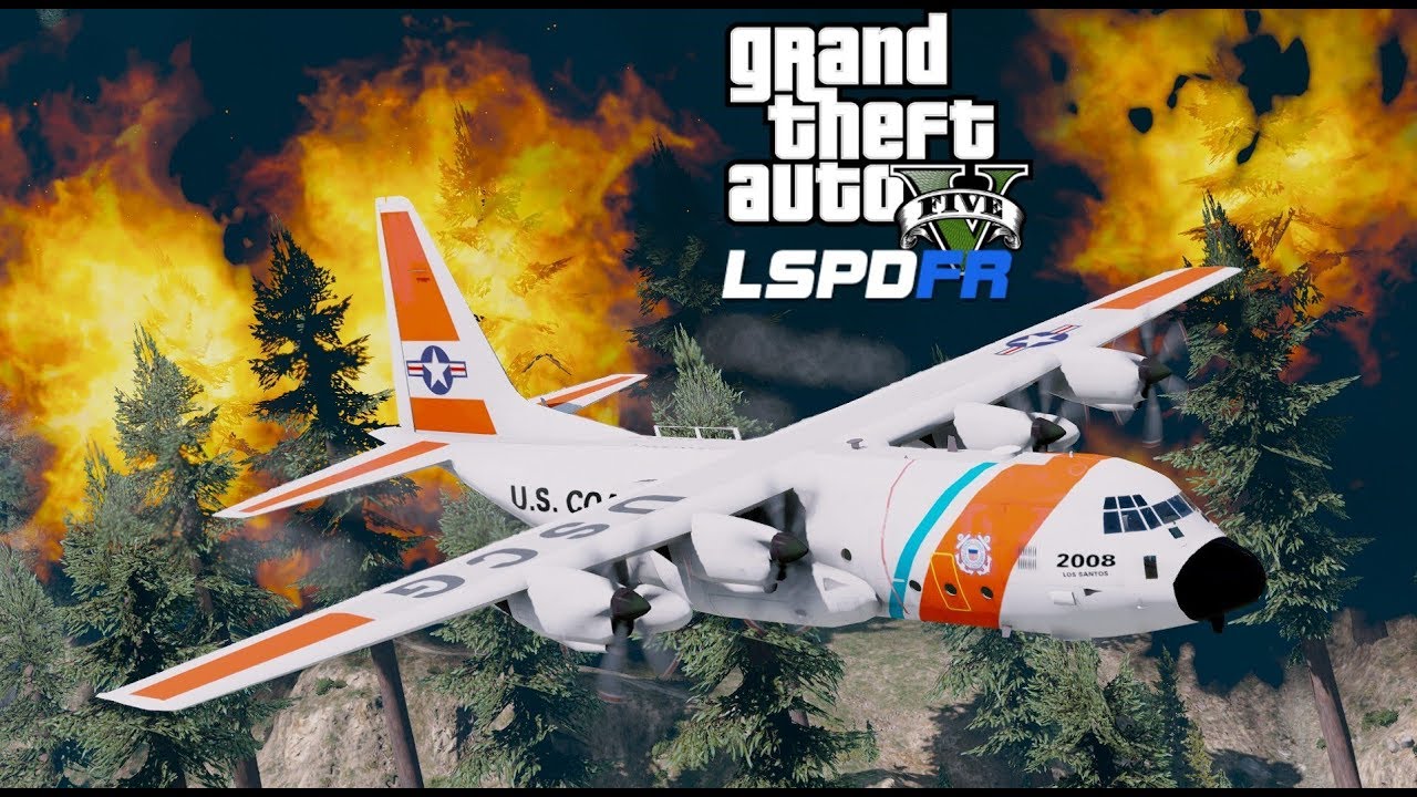 GTA 5 Coast Guard C-130 Delivers Aid To Wildfire Firefighters - GTA 5 LSPDFR Coastal Callouts