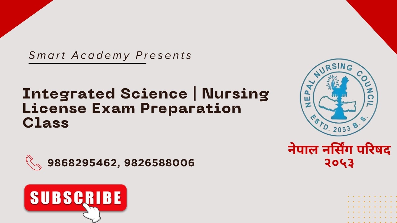 Integrated Science | Nursing License Exam Preparation | Complete Nursing Revision Class