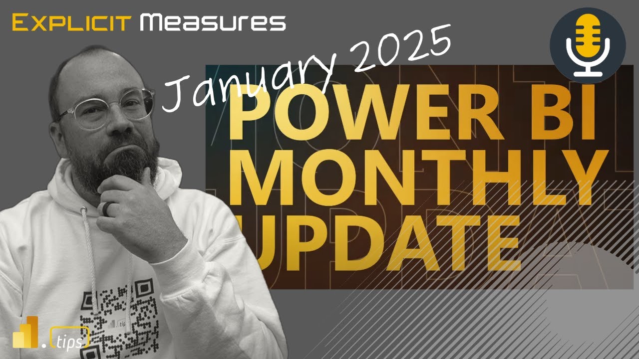 Fabric January 2025 Draft - Ep.395 - Power BI tips