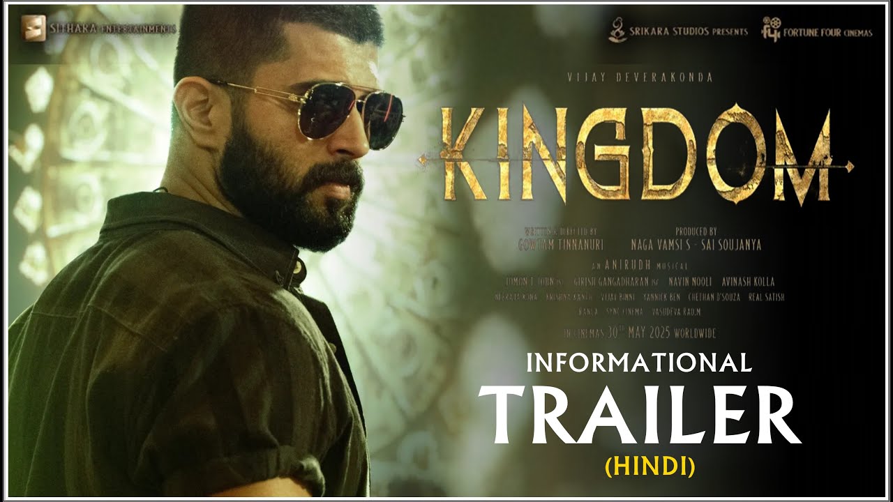 KINGDOM - Informational Trailer (HINDI) | Vijay Devarakonda | Bhagyashrii Borse | Kingdom Movie