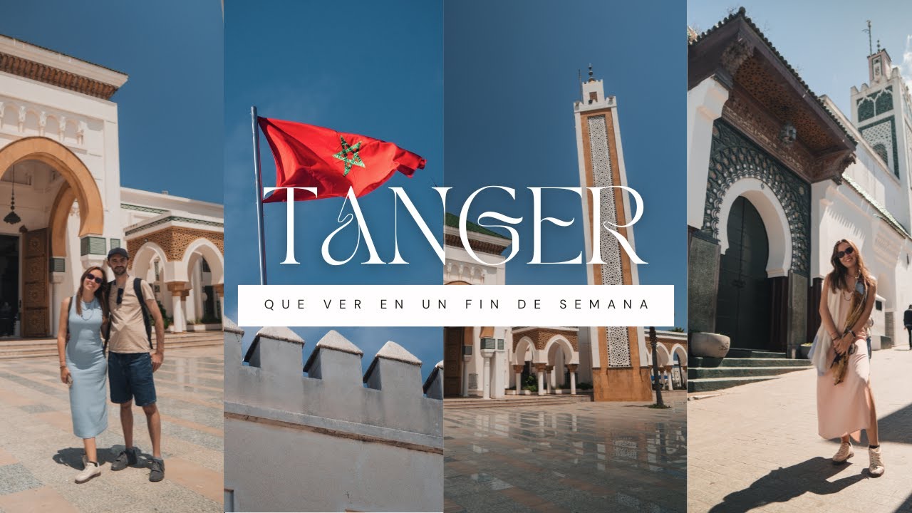 48 horas en TANGER por menos de 140€ - MARRUECOS