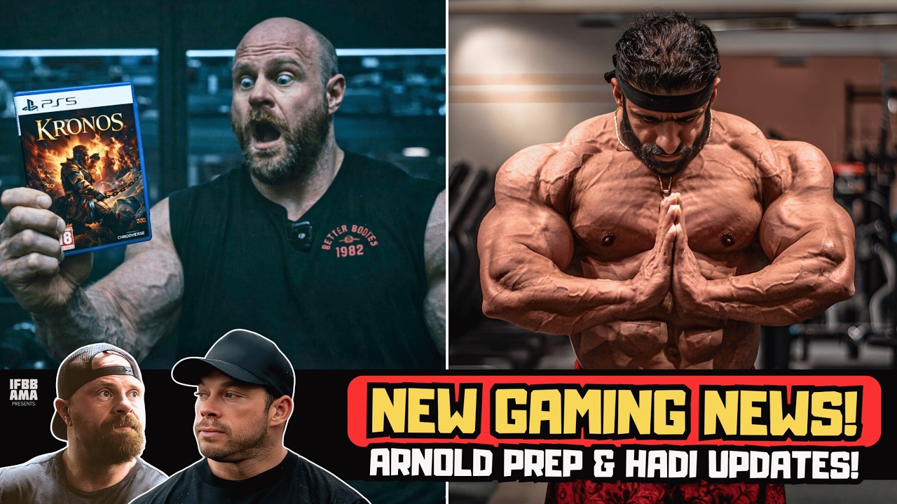 New Gaming Addictions, Arnold Prep, And A Scary Hadi Update