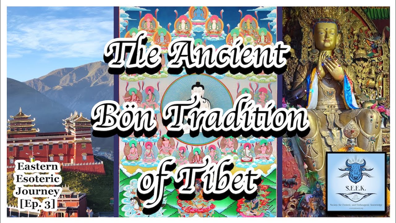 Ancient B&ouml;n Tradition: A Spiritual System Older Than Buddhism | Eastern Esoteric Journey [Ep. 3]
