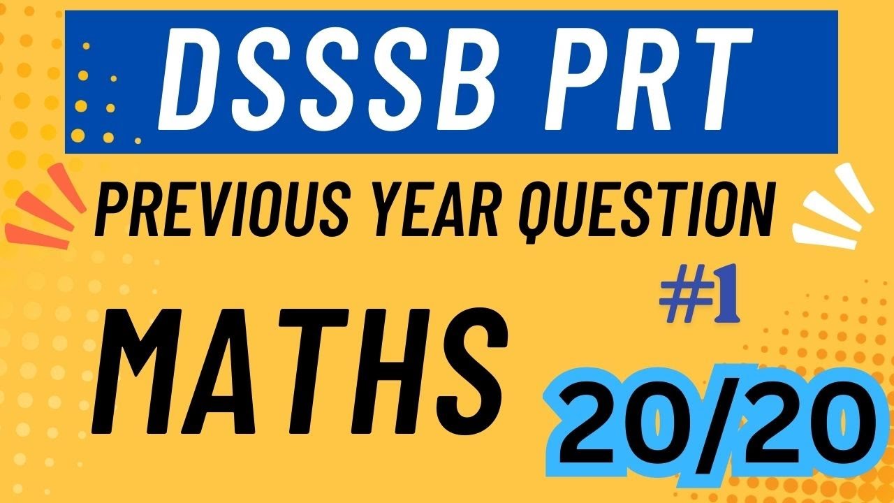 DSSSB PRT PYQs PART A MATHS || DSSSB PART A CLASSES || DSSSB PRT MATHS CLASSES || DSSSB PRT