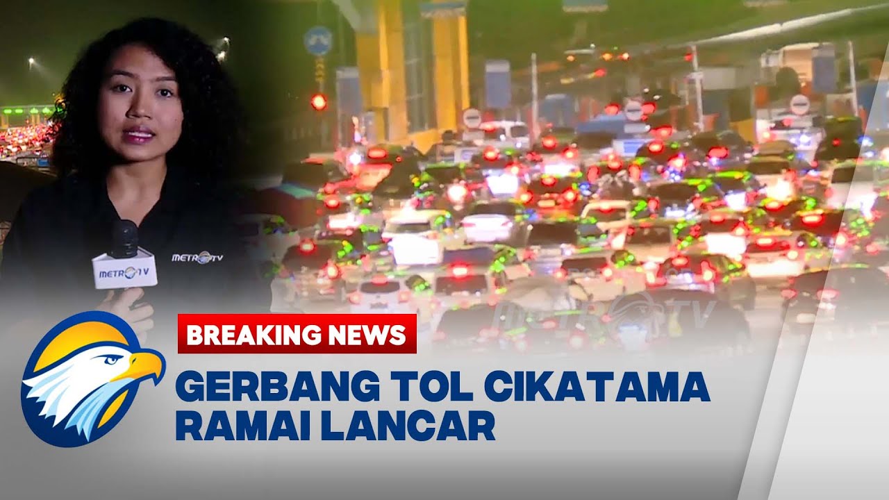 BREAKING NEWS - Laporan Terkini Arus Mudik di Gerbang Tol Cikatama