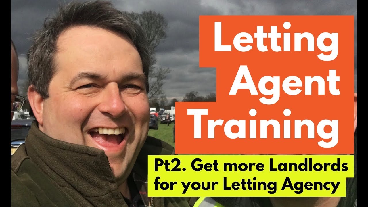 LETTING AGENT TRAINING VIDEO Pt.2 - Get More Landlords for your Agency Workshop - July 2015