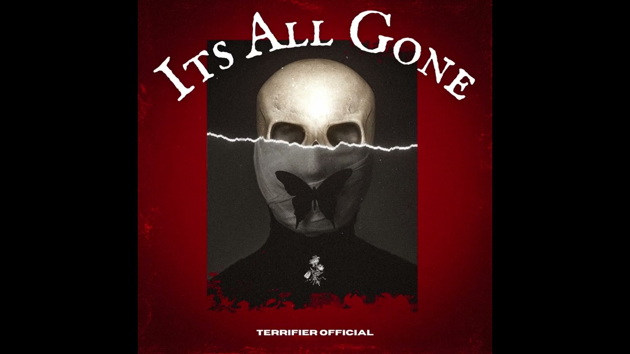 Terrifier - Its All Gonee  (HARDCORE) 220bpm