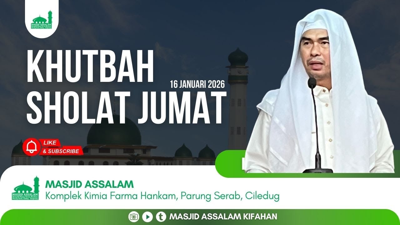 Khutbah Sholat Jumat yang disampaikan KH. Hasbiallah