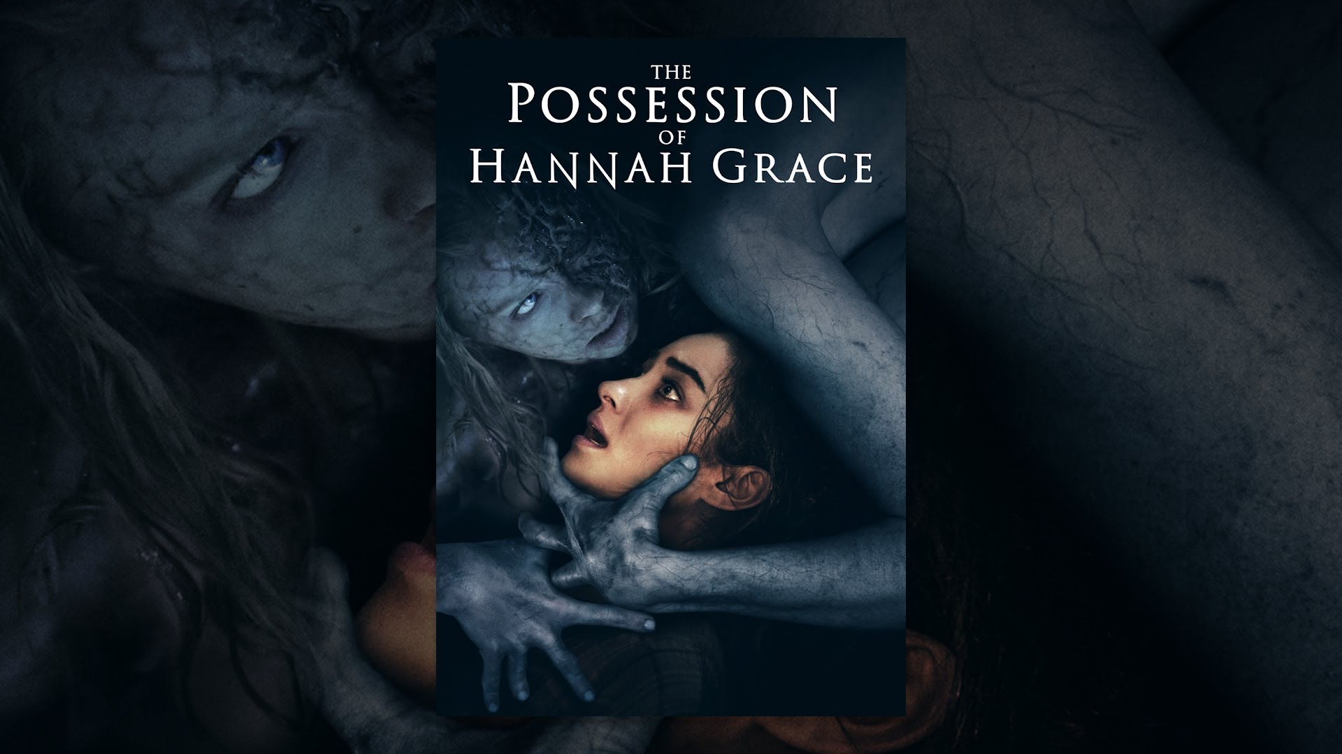 The Possession of Hannah Grace