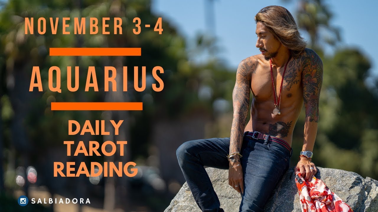 AQUARIUS - “NOW THEY SEE YOUR VALUE” NOV 3-4 DAILY TAROT READING