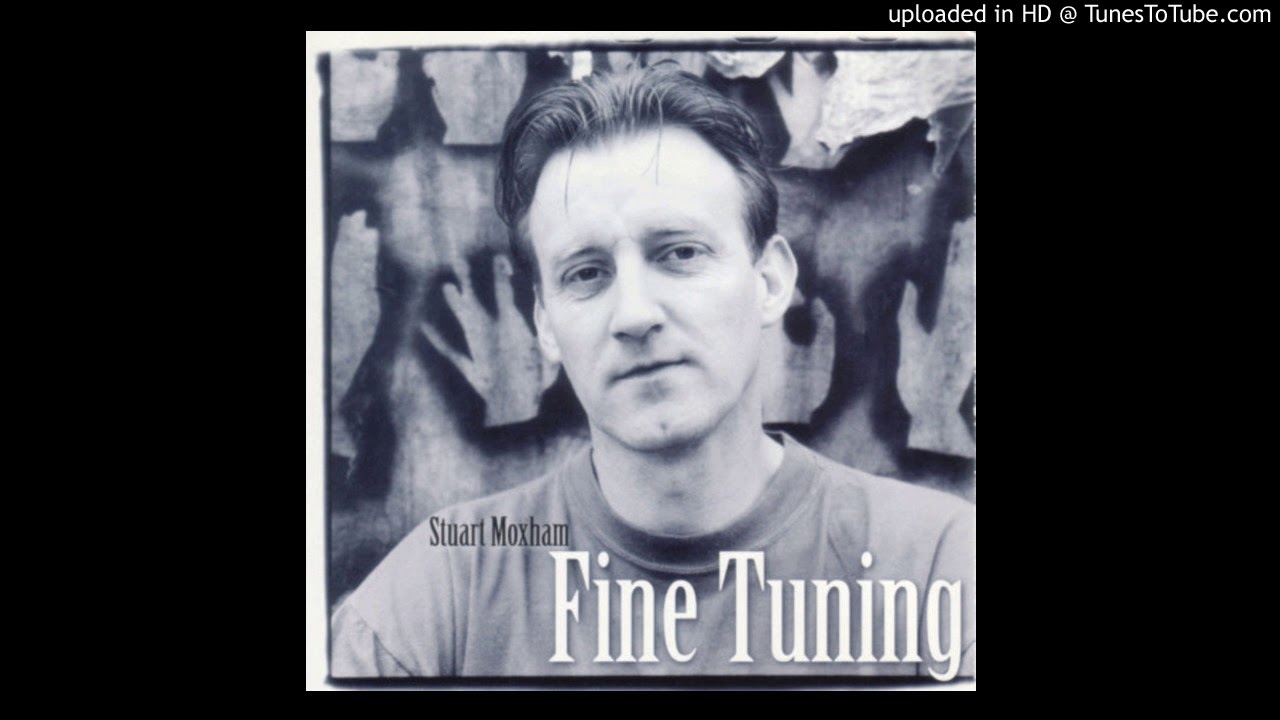 Stuart Moxham - One Of These Days