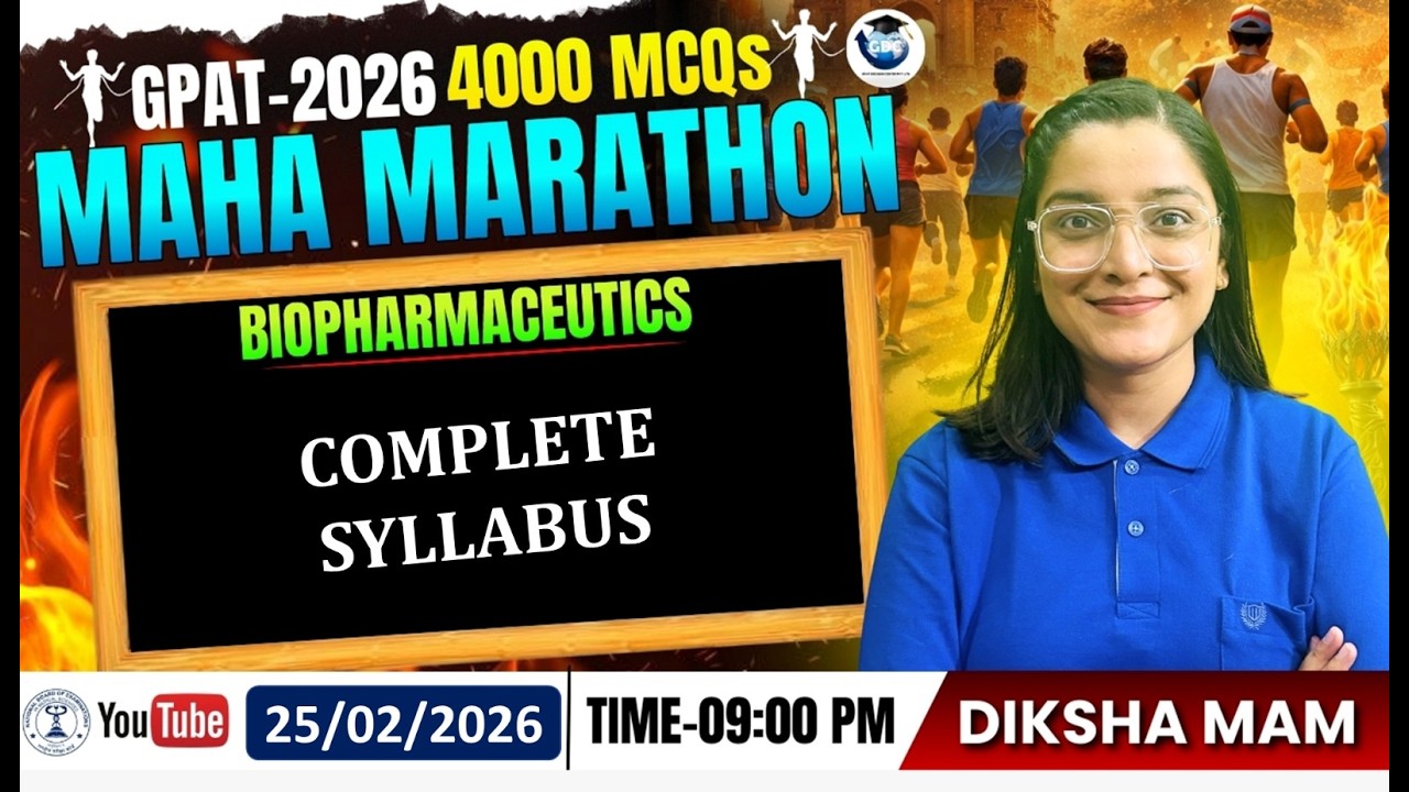 GPAT-2026 | 4000 MCQs MAHA MARATHON | CLASS-64 | Biopharmaceutics- Complete Syllabus