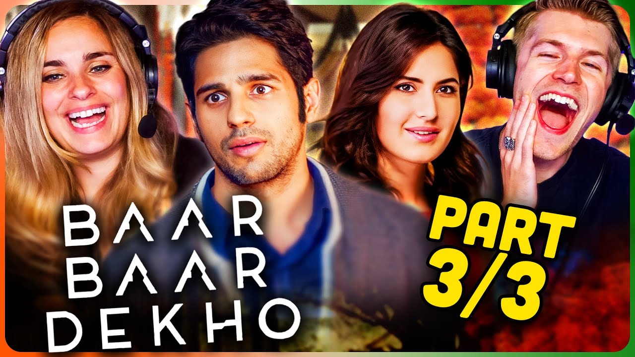BAAR BAAR DEKHO Movie Reaction Part (3/3)! | Sidharth Malhotra | Katrina Kaif | Sayani Gupta