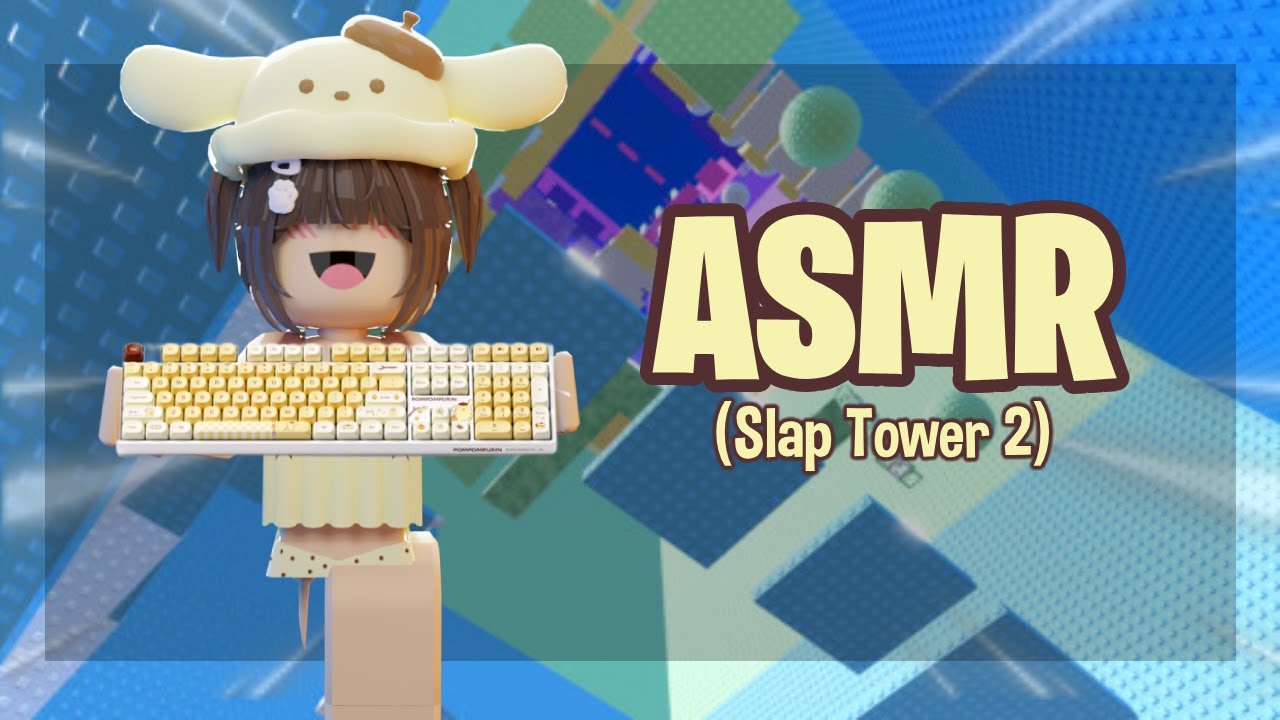 Slap Tower 2 Obby but it's Satisfying keyboard ASMR!