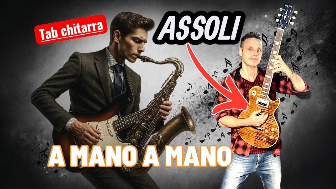A mano a mano - Assoli 