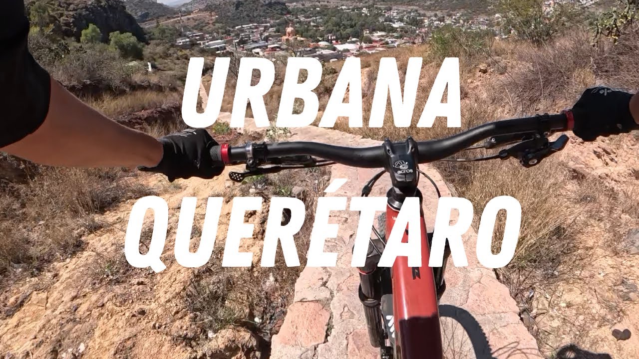 Descenso de MTB Urbano en Querétaro (POV)