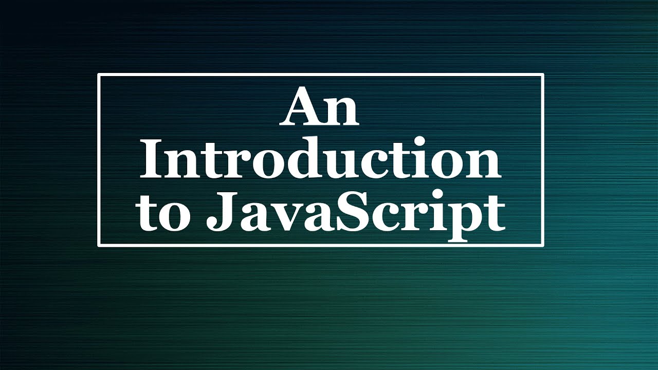 Introduction to Java Script