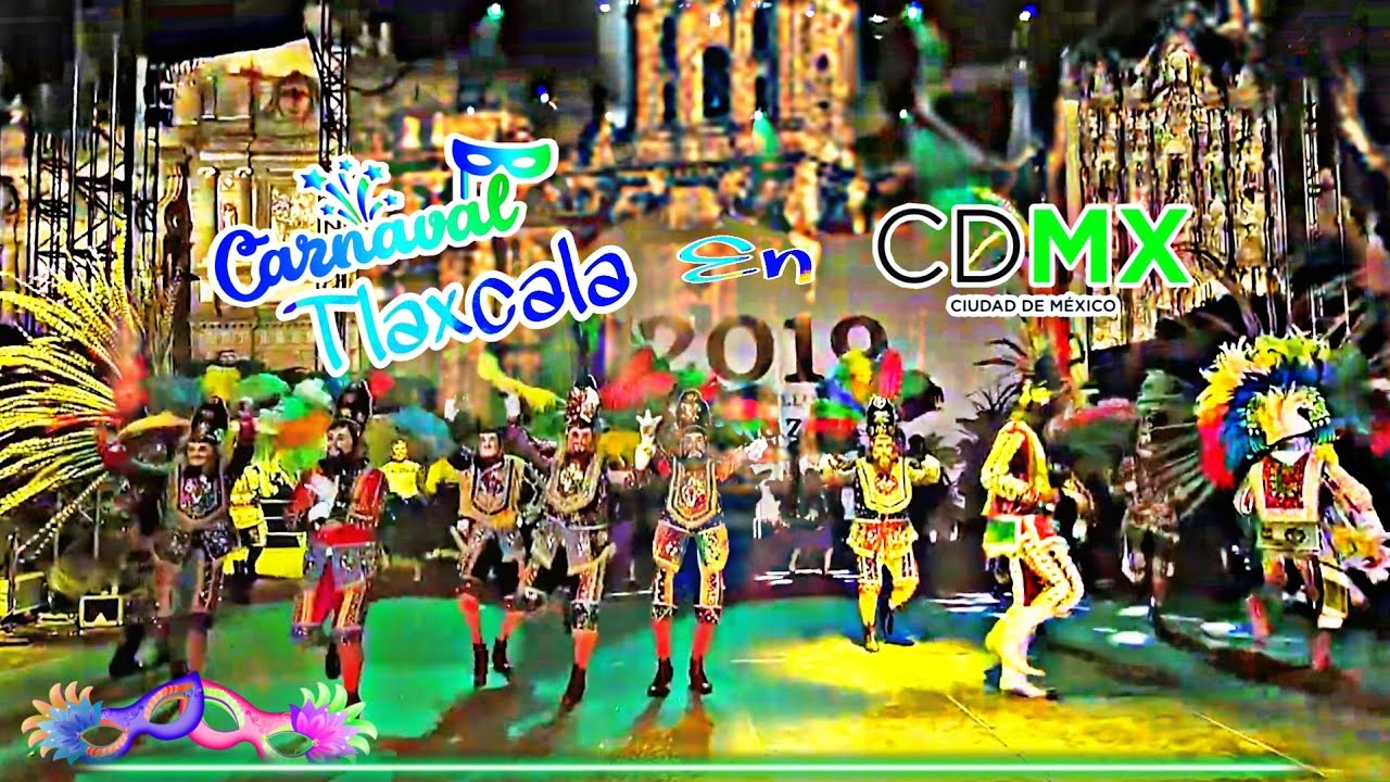 Carnaval de Tlaxcala en la CDMX
