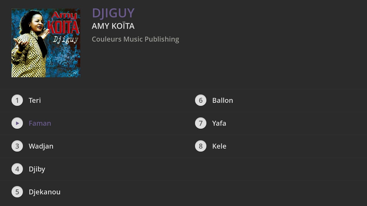 AMY KOITA - DJIGUY (Full album : 52'53)