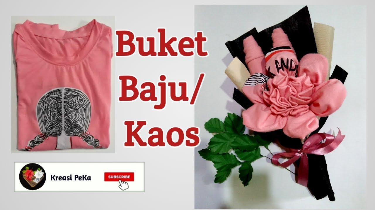 Kaos bisa dibuat buket, mirip buket hijab || Buket Kaos