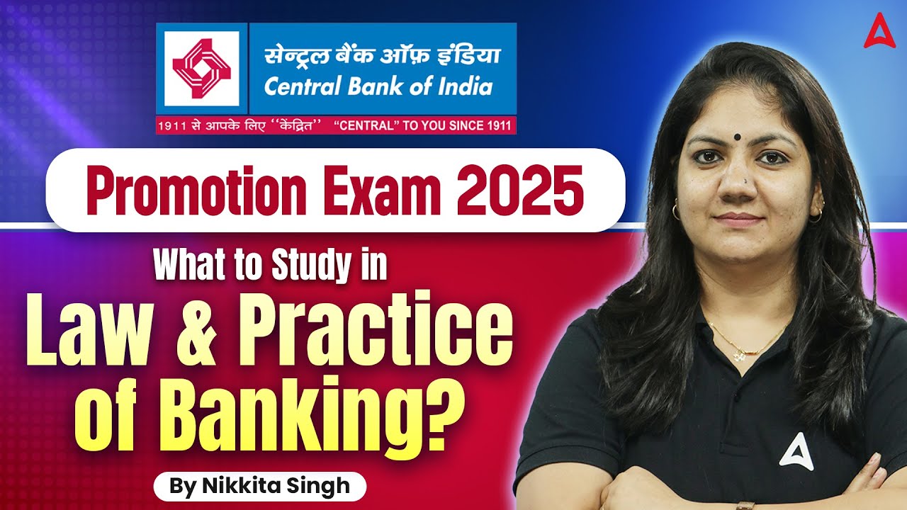 CENTRAL BANK OF INDIA | Promotion Exam 2025 | What to Study in Law & Practice of Banking?