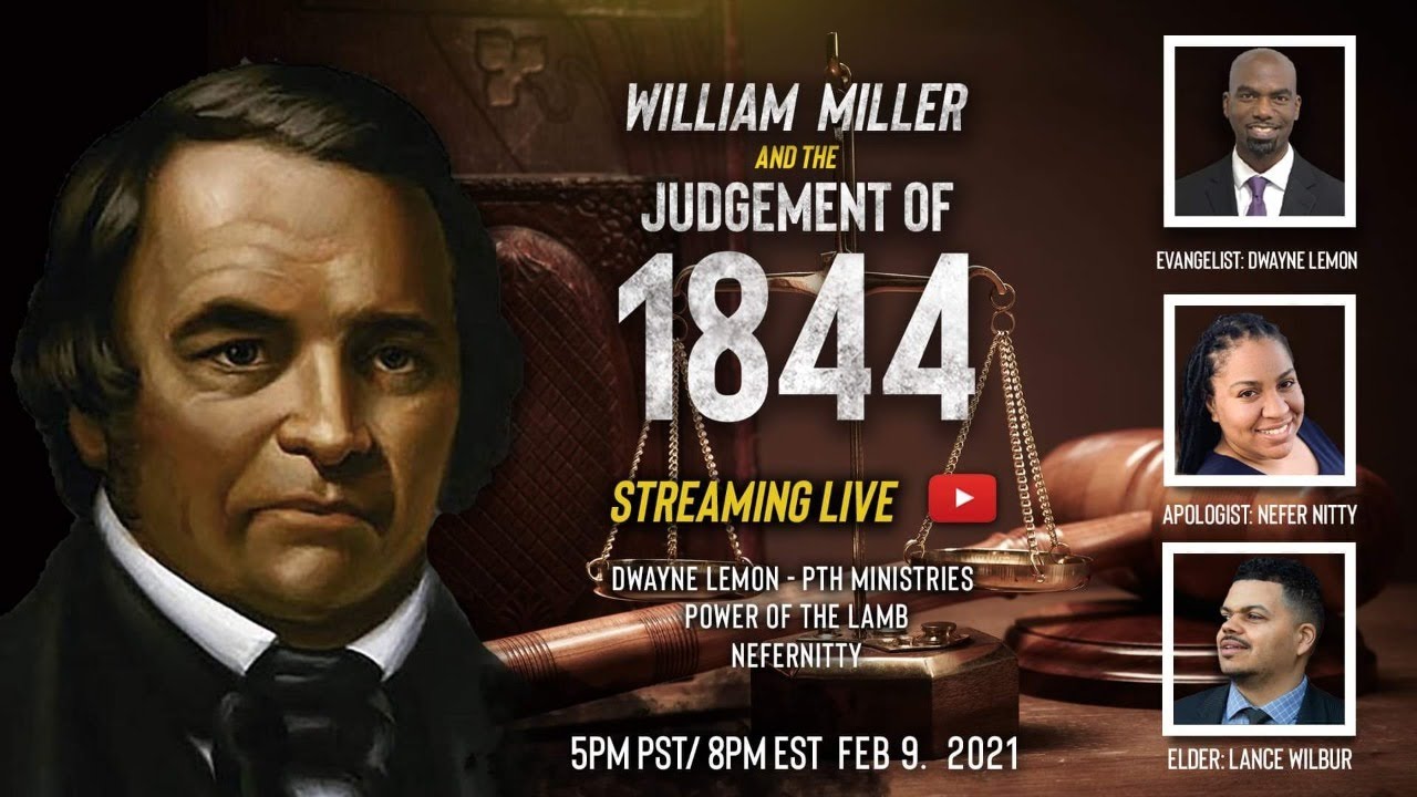William Miller & the Judgement of 1844