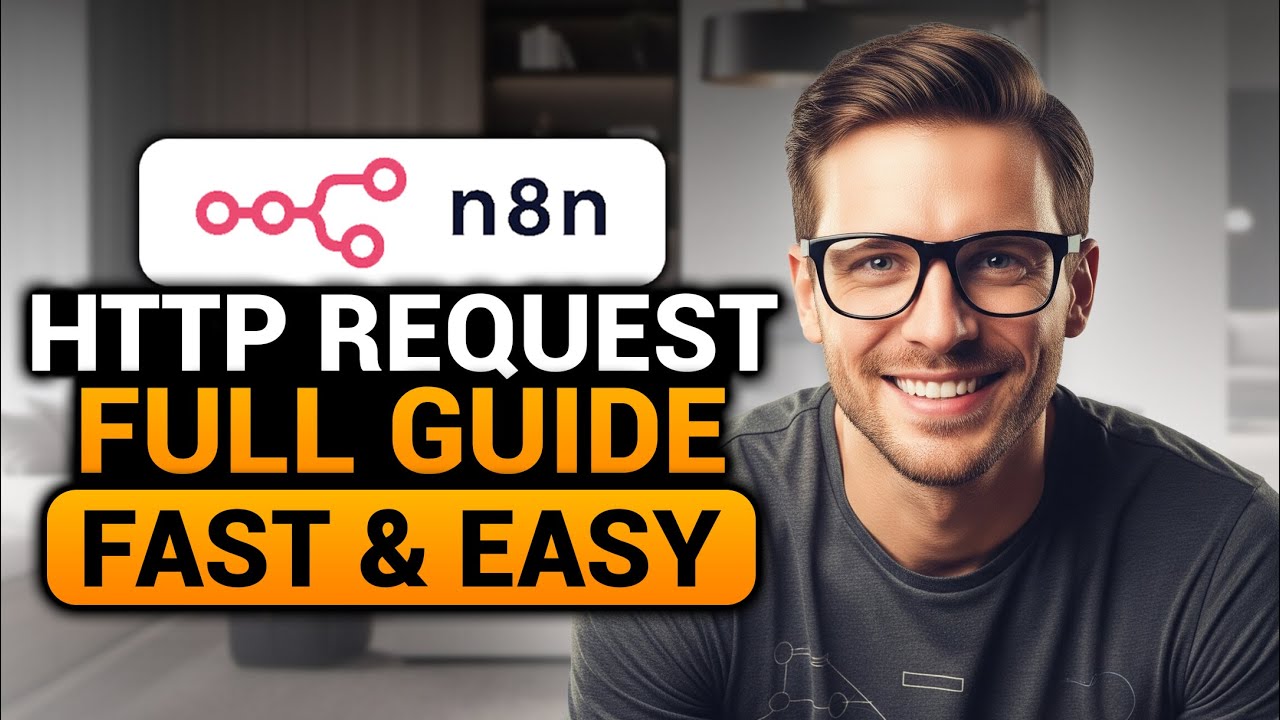 HTTP Request N8N (EASY FULL GUIDE) | N8N HTTP Request Node Tutorial