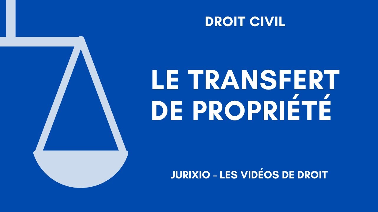 Le transfert de propriété