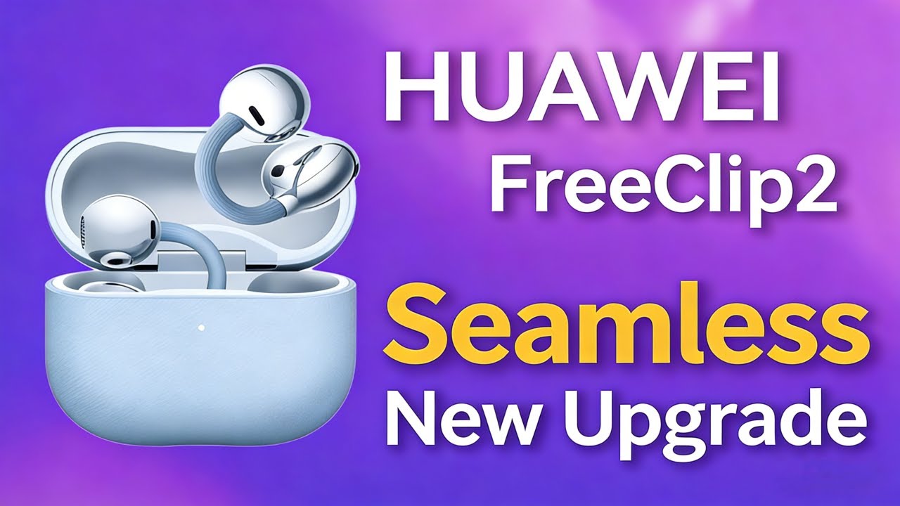HUAWEI FreeClip 2 Review: 5.1g Ultra-Light & AI Smart! Worth Upgrading?