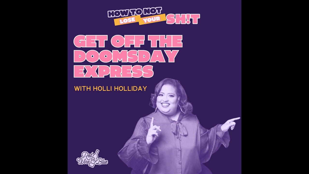 Get Off The Doomsday Express (with Holli Holliday)