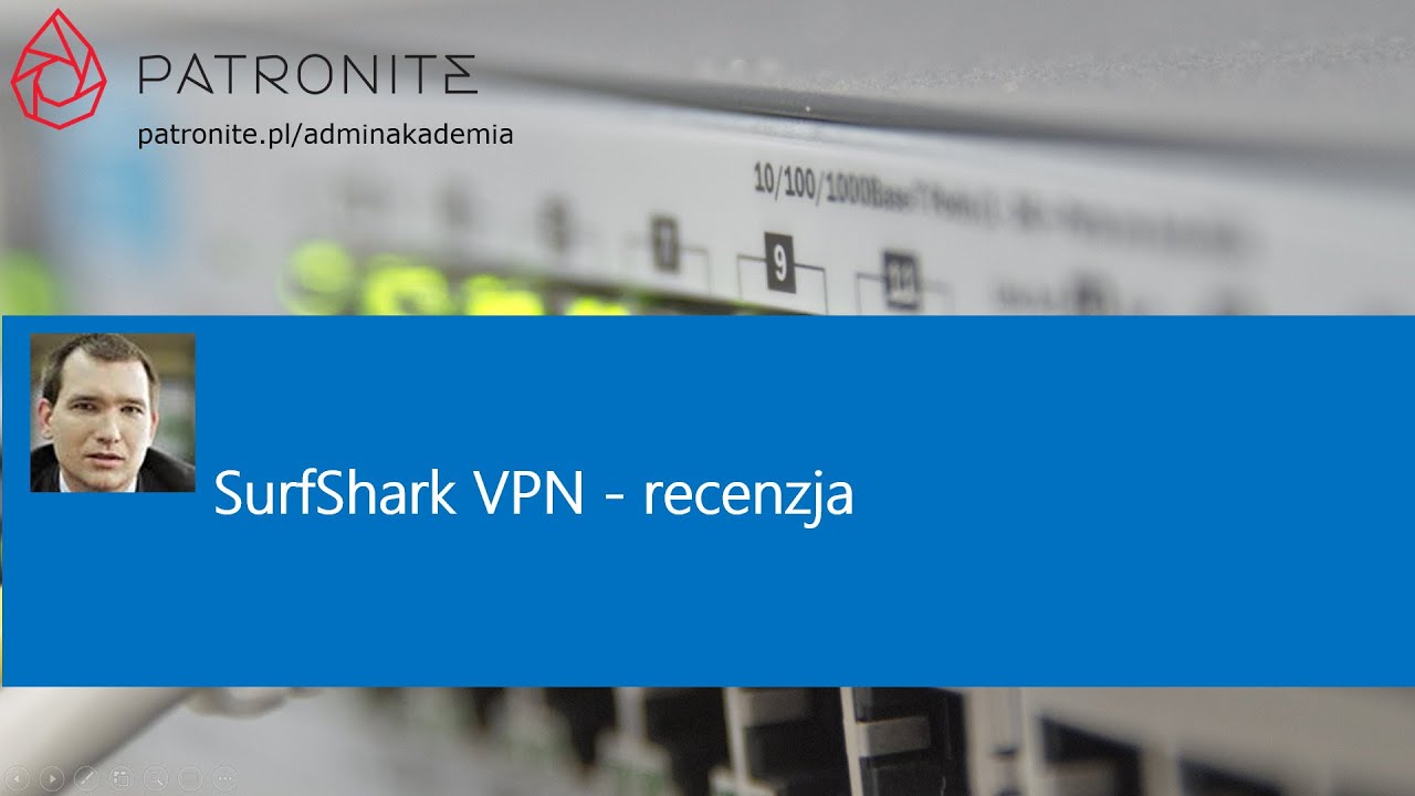 Recenzja SurfShark VPN - będzie godny konkurent dla NordVPN?
