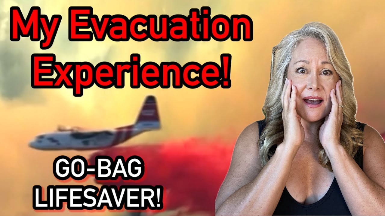 My Wildfire Evacuation: What’s In My 72 Hour Go Bag!