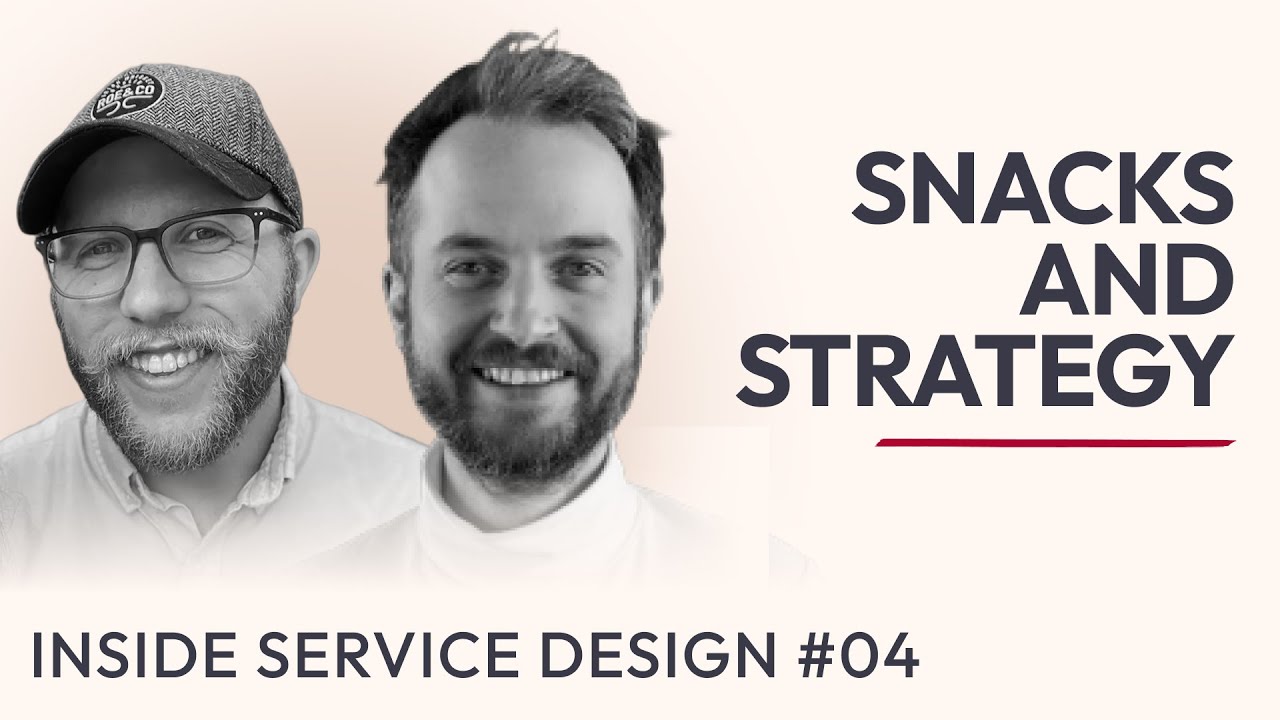 A Service Design Guide to Small Wins and Big Change / Inside Service Design / Ep. #04