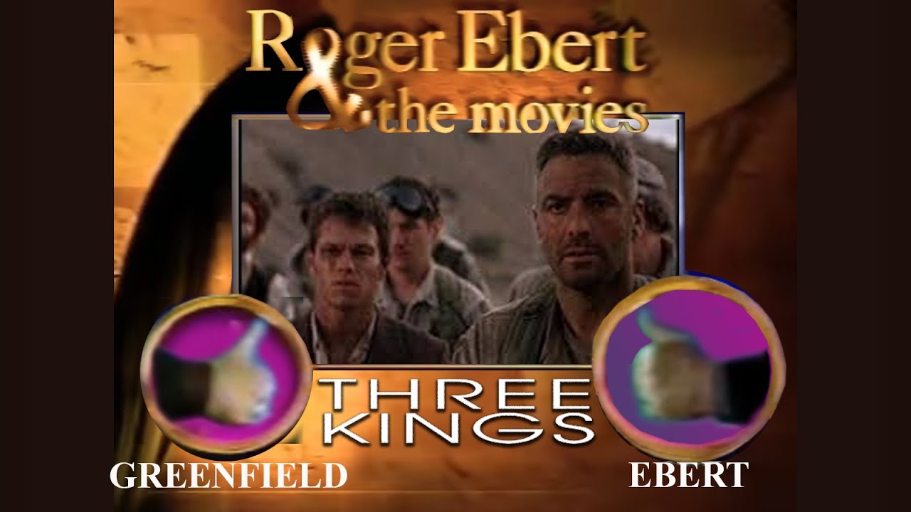 Roger Ebert & The Movies (1999) - Three Kings | Happy, Texas | Guinevere