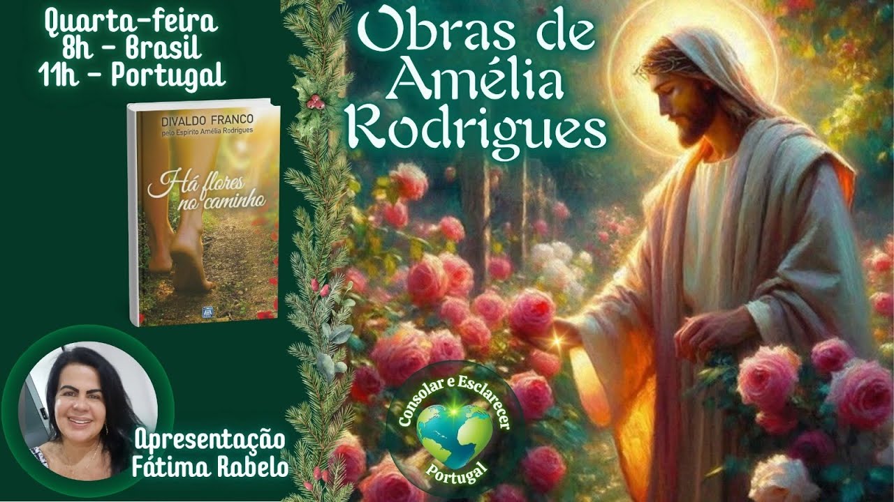 Obras de Amélia Rodrigues | Há Flores no Caminho | Fátima Rabelo | 18.03.26