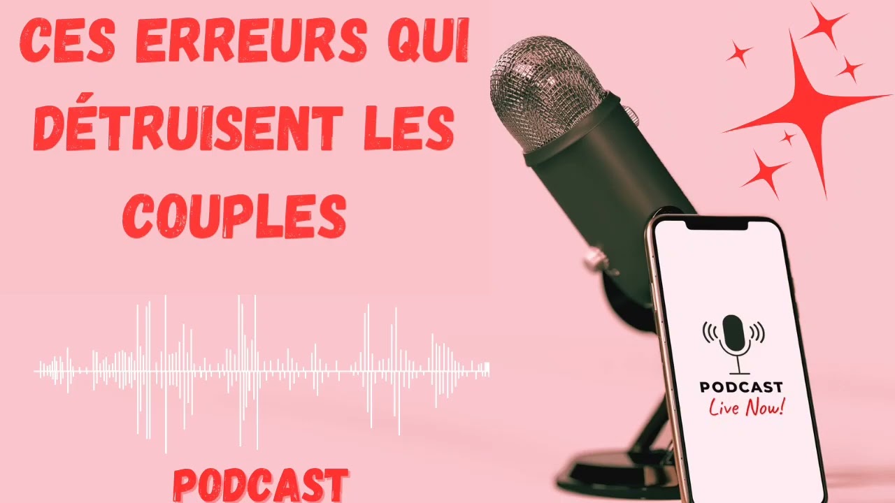CES ERREURS À ÉVITER EN COUPLE