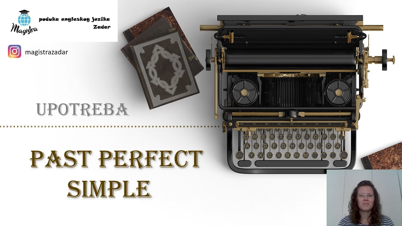 Past perfect simple - upotreba