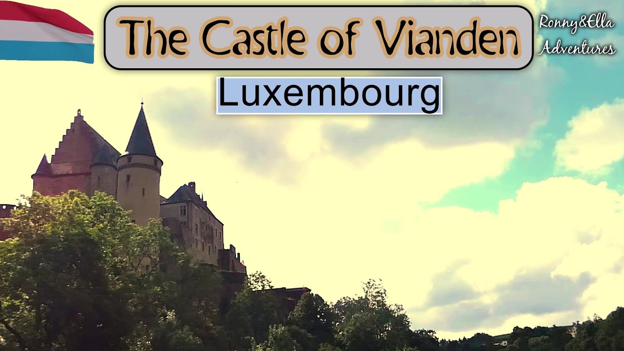 The Castle of Vianden (Het Kasteel van Vianden)